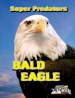 Image for Bald Eagle : Age 6 and above