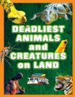 Image for Deadliest Animals and Creatures on Land : (Age 5 - 8 )