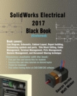 Image for SolidWorks Electrical 2017 Black Book (Colored)