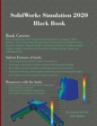 Image for SolidWorks Simulation 2020 Black Book