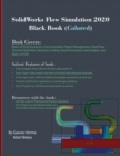 Image for SolidWorks Flow Simulation 2020 Black Book (Colored)