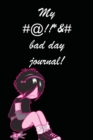 Image for My Bad Day Journal (black cover)