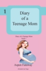 Image for Diary of A Teenage Mom