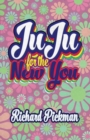 Image for Juju for the New You