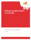 Image for Selling Canadian Books in Australia: A Guide for Canadian Publishers