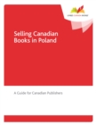 Image for Selling Canadian Books in Poland: A guide for Canadian Publishers