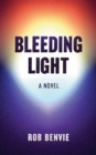 Image for Bleeding Light