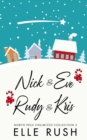 Image for North Pole Unlimited Collection 2 : Two sweet Christmas romances