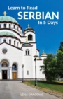 Image for Learn to Read Serbian in 5 Days