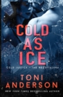 Image for Cold as Ice : FBI Romantic Thriller
