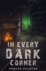Image for In Every Dark Corner : Horror Stories