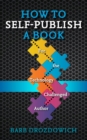 Image for How to Self-Publish a Book: For the Technology Challenged Author