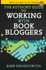 Image for The Author&#39;s Guide to Working with Book Bloggers