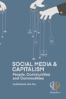Image for Social Media And Capitalism : People, Communities and Commodities