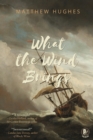 Image for What the Wind Brings