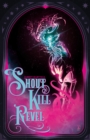 Image for Shout Kill Revel