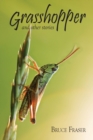 Image for Grasshopper and other stories