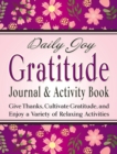 Image for Daily Joy Gratitude Journal and Activity Book