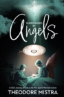 Image for Surrounded by Angels : A Ceo&#39;s Journey of Faith in the War Against Prostate Cancer