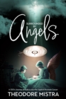 Image for Surrounded by Angels: A CEO&#39;s Journey of Faith in the War Against Prostate Cancer