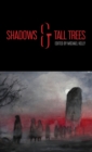 Image for Shadows &amp; Tall Trees 8