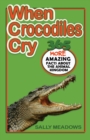 Image for When Crocodiles Cry