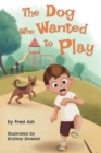 Image for The Dog Who Wanted to Play