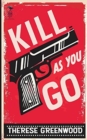 Image for Kill As You Go