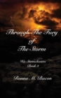Image for Through The Fury of The Storm
