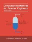 Image for Computational Methods for Process Engineers
