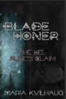 Image for Blade Honer, Book Three