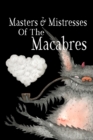 Image for Masters &amp; Mistresses of Macabre