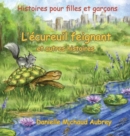 Image for L&#39;ecureuil feignant et autres histoires : Histoires pour garcons et filles