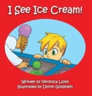 Image for I See Ice Cream