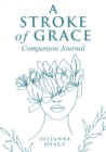 Image for A Stroke of Grace - Companion Journal