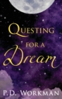 Image for Questing for a Dream