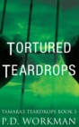 Image for Tortured Teardrops