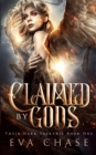 Image for Claimed by Gods