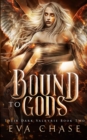 Image for Bound to Gods