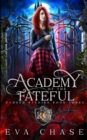 Image for Academy of the Fateful