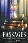Image for Passages : Death, Dementia, and Everything in Between