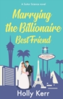 Image for Marrying the Billionaire Best Friend
