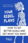 Image for Your Rebel Plans