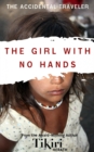 Image for Girl With No Hands: A Short Story to Take You Around the World