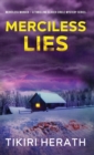 Image for Merciless Lies : A Thrilling Closed Circle Mystery Series