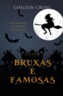 Image for Bruxas e Famosas : Um Misterio das Bruxas de Westwick