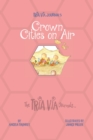 Image for TRIA VIA Journal 5 : Crown Cities on Air