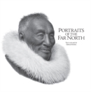 Image for Portraits of the Far North