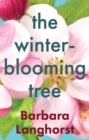 Image for The Winter-Blooming Tree