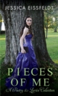 Image for Pieces of Me : A Poetry &amp; Lyrics Collection